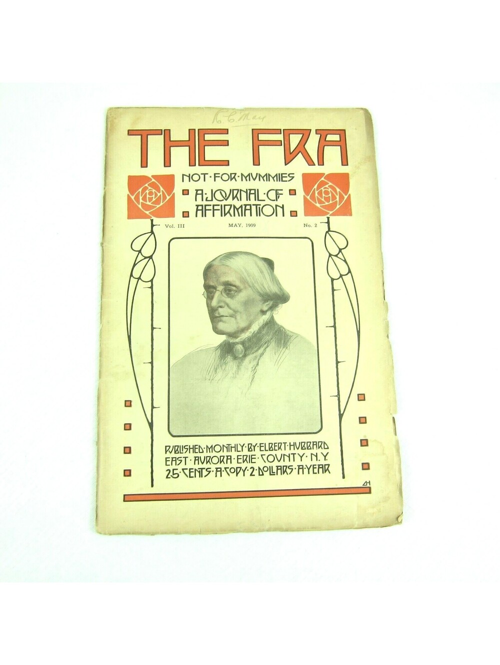 THE FRA Magazine May 1909 Elbert Hubbard Roycrofters Arts & Crafts Old Ads RARE!